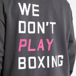 Sweatshirt Boxraw We Don't Play Boxing oversize with hood Gray-pink-Combat Arena